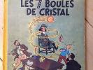 Tintin Les sept boules de crystal EO 1948