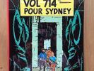 Herge Tintin Vol 714 pour Sydney B37 EO 1968 1er Tirage Etat NEUF.