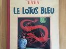 Hergé Tintin Le Lotus Bleu ED 1939 Petite Image Proche du NEUF.