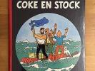 Herge Tintin Coke en Stock B24 EO Belge 1958 Tout Proche du NEUF.