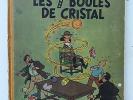 RARE Tintin Les Sept boules de cristal eo B2 de1948 Titre en bleu