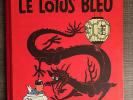 Herge Tintin Le Lotus Bleu B1 EO Couleur 1946 Tout Proche du NEUF SUPERBE RARE.