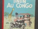 Hergé. Tintin au Congo. Casterman 1947, B1. Seconde édition couleurs. TBE