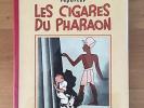 Herge Tintin Les Cigares du Pharaon A6 ED 1938 Casterman ETAT EXCEPTIONNEL RARE.