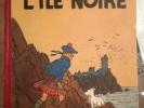 L'île Noire Tintin HERGE. A18, 1942. TTBE Noir Et Blanc.