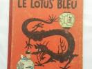 BD - Tintin Le lotus bleu / EO Couleur / B1 1946 / Toilé / HERGE / CASTERMAN