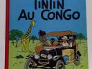 ? CASTERMAN ? Tintin T 2 Au Congo ? Hergé B29 ? TTBE ?
