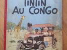 TINTIN album TINTIN AU CONGO - Hergé éditions Casterman 1947 B3 ancienne BD