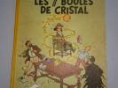 Tintin : Les Sept Boules de Cristal / B3 / 1949 / Belgique