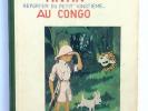 Tintin au Congo. Fac similé de l'édition noir et blanc de 1931. Casterman mai 82