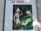 BD les aventures de Tintin au Congo Fac-similé Casterman de Avril  1982