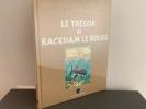 Les Archives Tintin « Le Trésor De Rackham Le Rouge » Moulinsart Pixi Neuf