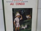 BD-Les aventures  de TINTIN au Congo - Casterman 1982
