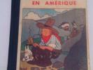 Tintin en Amérique Ogéo Coeur Vaillant TBE Très Rare /Soviets