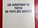 LES AVENTURES DE TINTIN AU PAYS DES SOVIETS 1969 ETAT NEUF