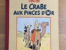 Herge Tintin Le Crabe aux Pinces d'Or EO 1940 Casterman ETAT EXCEPTIONNEL RARE.