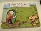 Herge Tintin Plateau Moulinsart Congo Leopard annees 2000