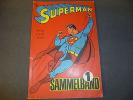 Ehapa: SUPERMAN Sammelband 1 - Top Rarität (enthält die ersten 4 Superman Hefte)