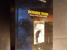 TINTIN HERGE « Dossier Tintin » Frédéric Soumois Jacques Antoine 1987 320 pages