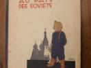 TINTIN AU PAYS DES SOVIETS. RARE EDITION ORIGINALE 1930. ALBUM MYTHIQUE BON ETAT