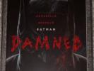 Batman Damned 1 CGC SS 9.8 Azzarello & Bermejo - Uncensored