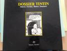TINTIN-DOSSIER TINTIN..FREDERIC-SOUMOIS-EDITEUR-JACQUES-ANTOINE-1987