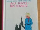 Hergé    Les aventures de Tintin au pays des Soviets   signé par Hergé