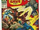 Fantastic Four #62 (May 67) And One Shall Save Them - First App. of Blastaar