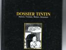 Frédéric SOUMOIS. Dossier Tintin. Sources, versions...Jacques Antoine 1987. EO
