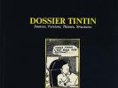 FREDERIC SOUMOIS "DOSSIER TINTIN" (1987) - RARE, INDISPENSABLE ET TRÈS RECHERCHÉ