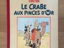 Hergé Tintin le Crabe aux Pinces d'Or Edition Originale 1941 Tout Proche du NEUF