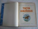 TINTIN EN AMERIQUE   E.O. COULEURS  B1 JUILLET 1946